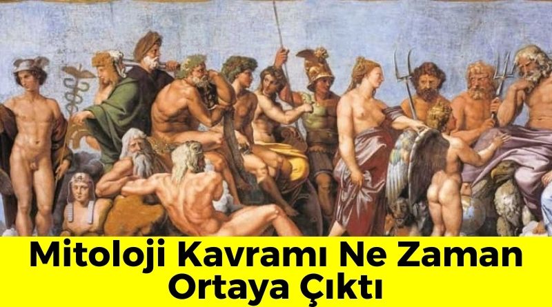 mitoloji-kavrami-ne-zaman-ortaya-cikti